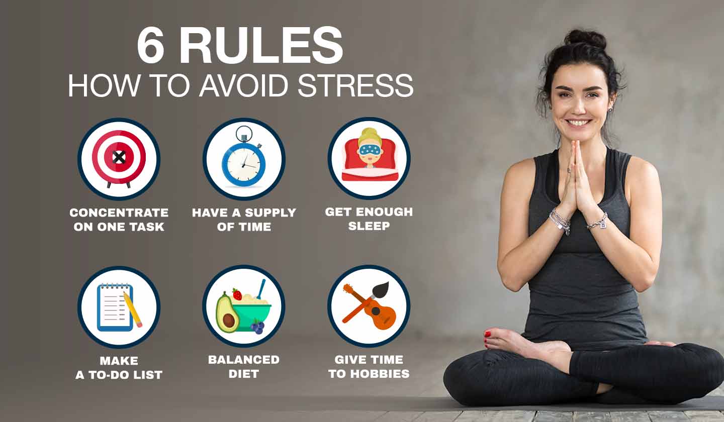 6 rules to avoid stress